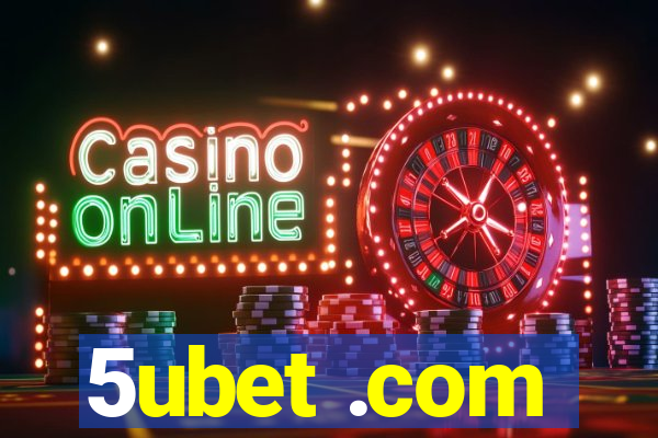 5ubet .com